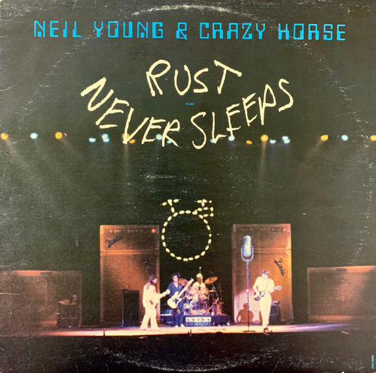 Neil Young & Crazy Horse : Rust Never Sleeps (LP, Album, Don)