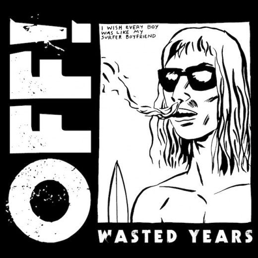 OFF! - Wasted Years (LP, Album, RE) (Mint (M))